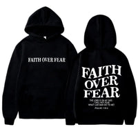 Faith Over Fear Hoodie™
