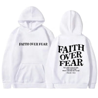 Faith Over Fear Hoodie™