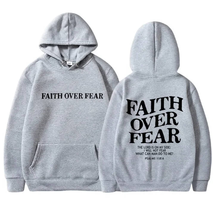 Faith Over Fear Hoodie™
